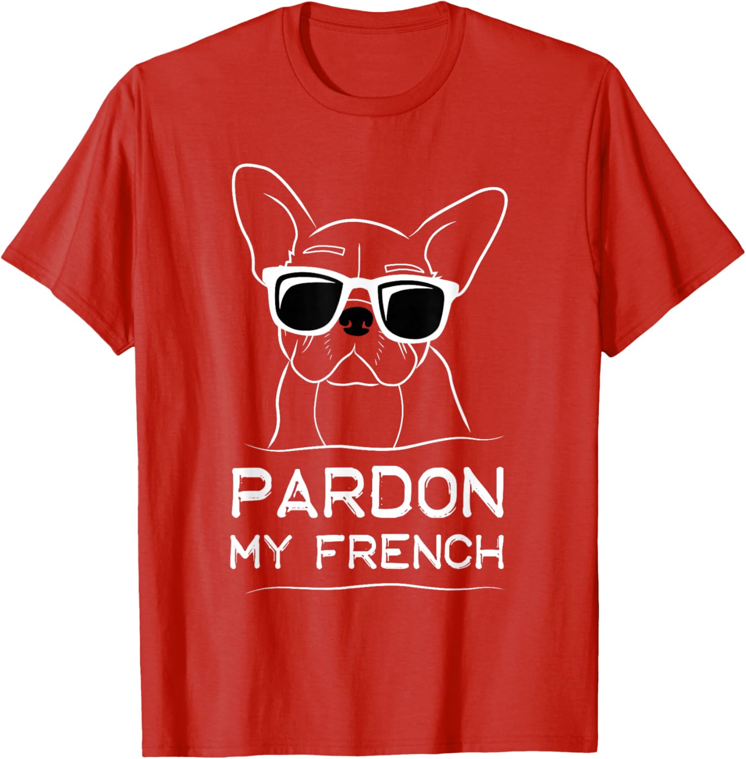 Pardon My French Bulldog T-Shirt Cute Frenchie Dog Lover Apparel - 16