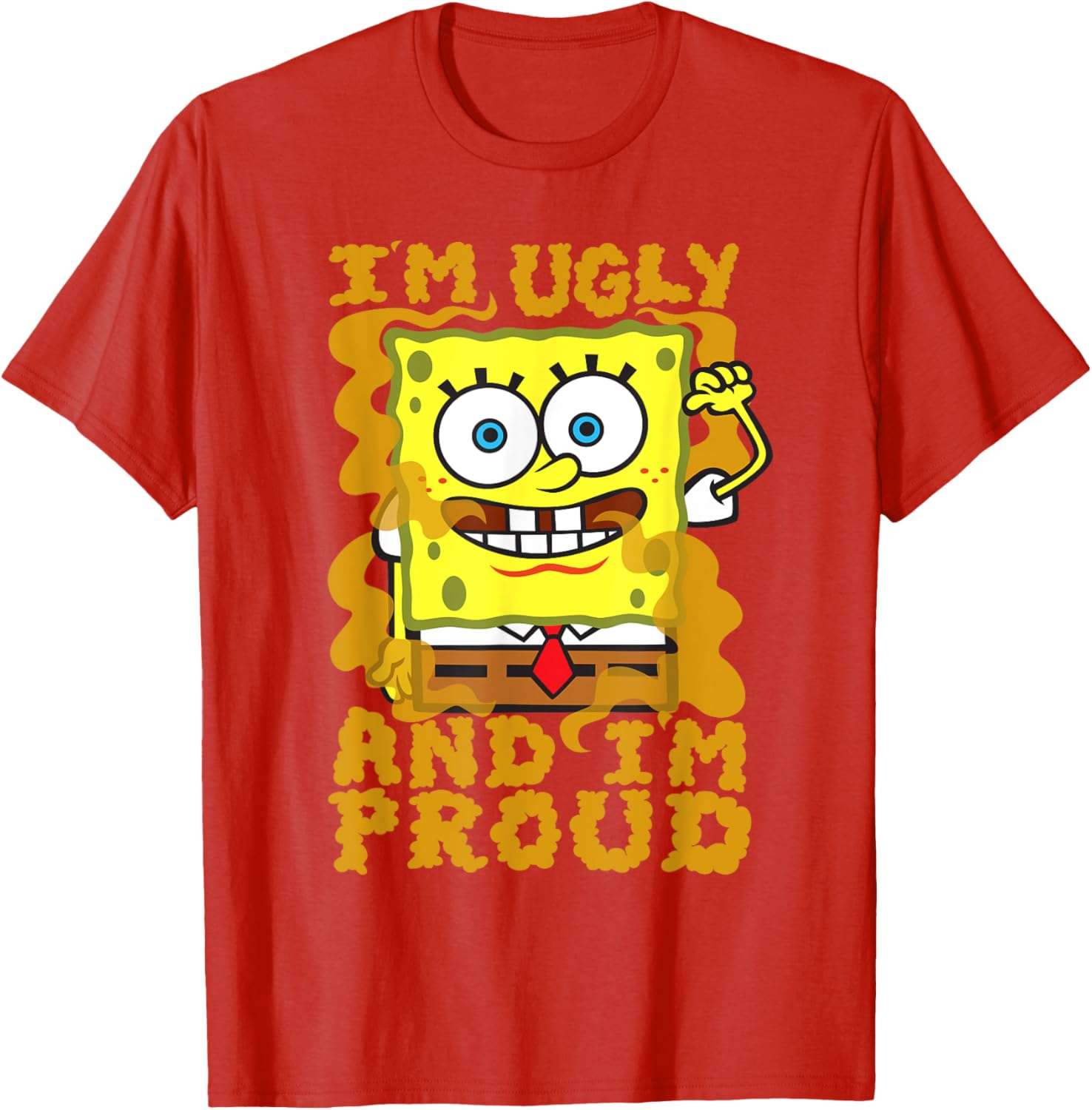 Mademark SpongeBob Im Ugly and Proud Funny T-Shirt for Men and Women - 8
