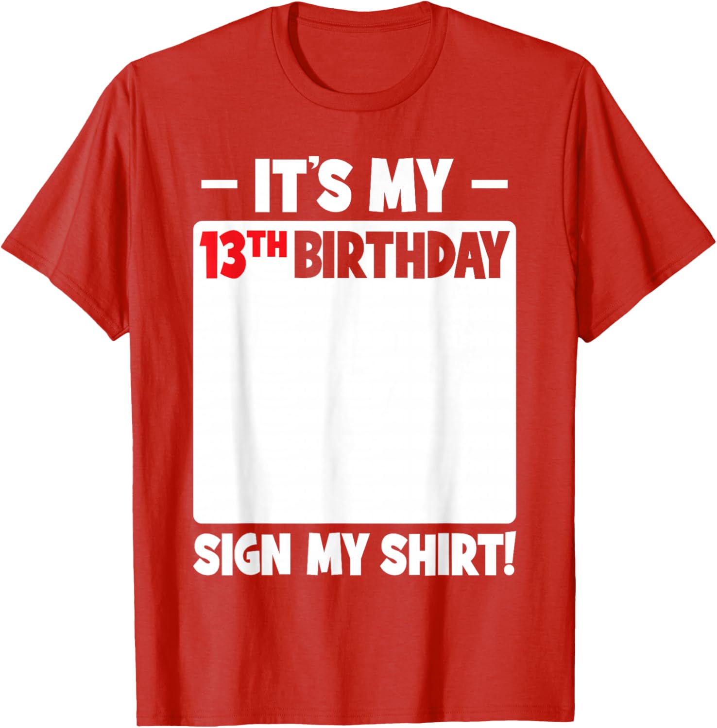 Cool 13th Birthday T-Shirt for Boys and Girls Fun Teenager Sign Design - 18