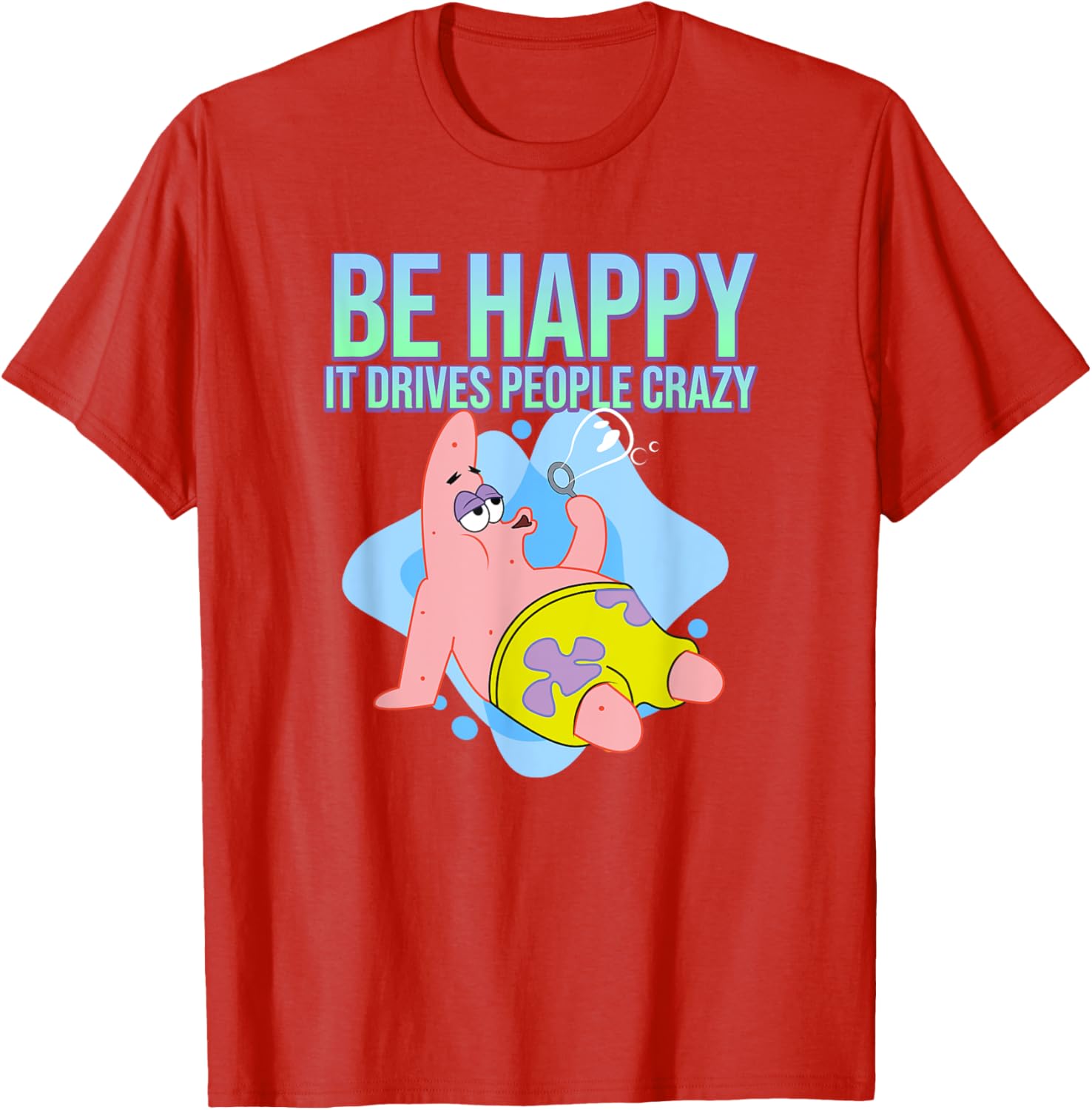 Mademark Patrick Star Be Happy T-Shirt Fun SpongeBob SquarePants Apparel - 14