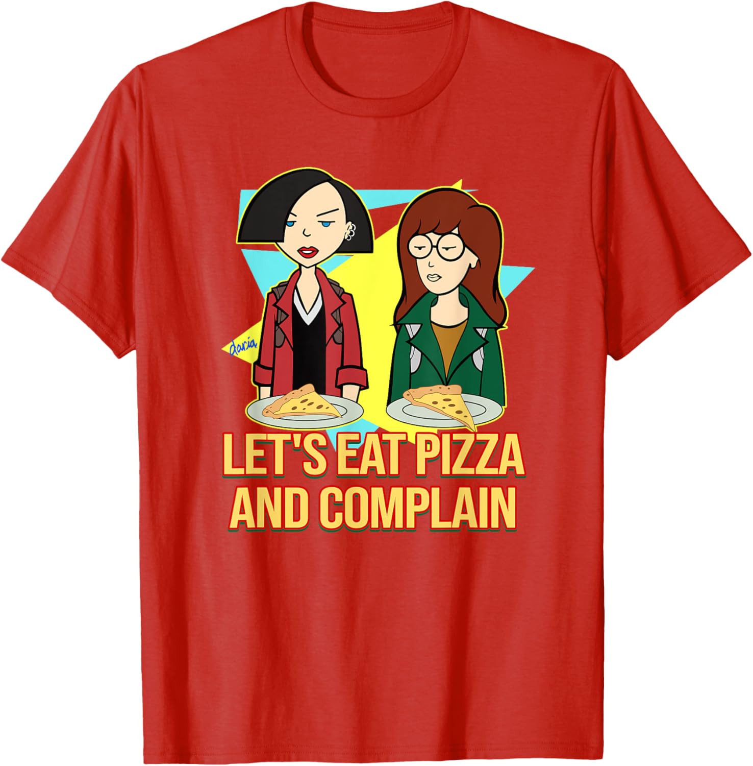 Mademark x Daria Let's Eat Pizza and Complain T-Shirt for Fun Lovers - 5