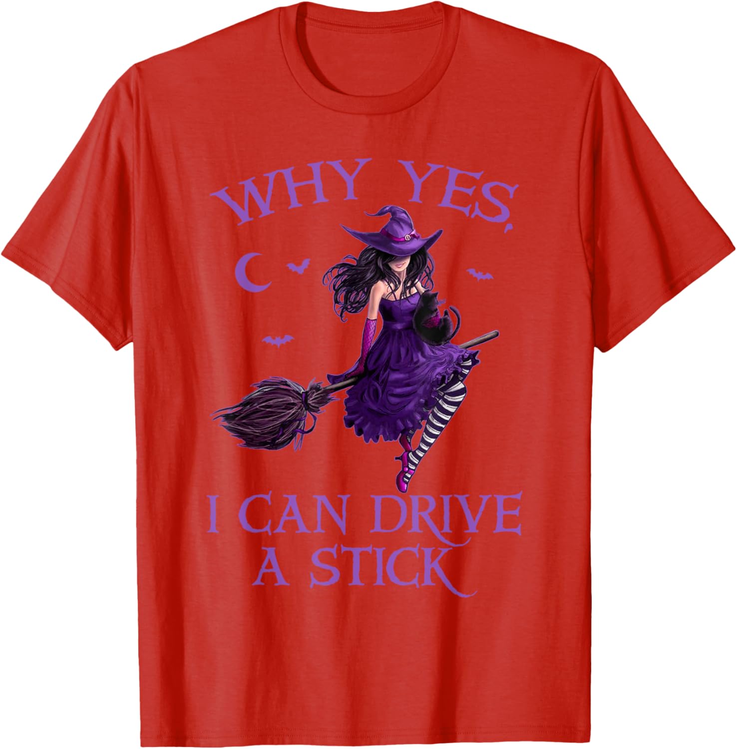 Funny Witch T-Shirt for Women - Why Yes I Can Drive a Stick Halloween Tee - 4