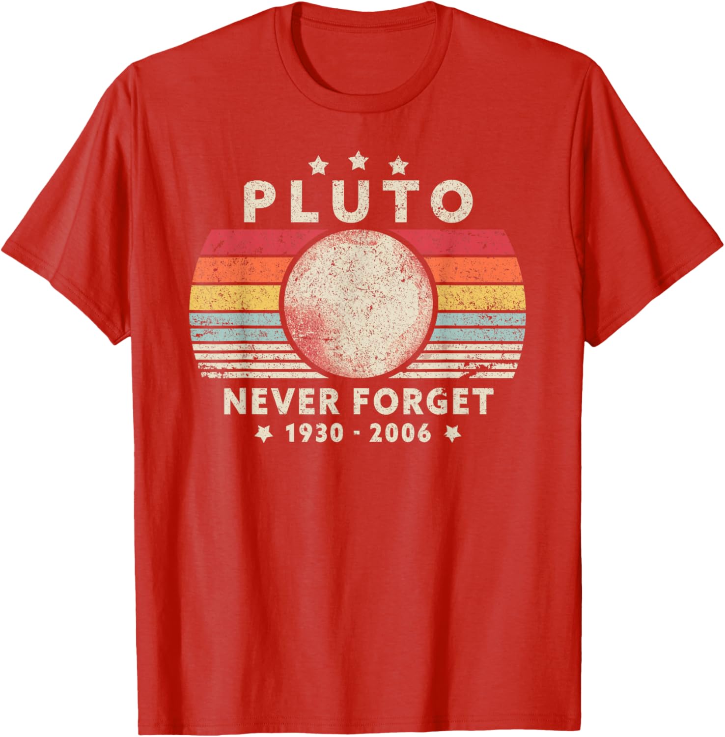 Never Forget Pluto Retro Space Science T-Shirt for Fun Loving Nerds - 17