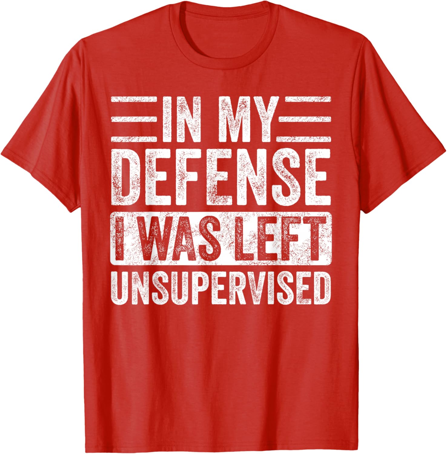 Funny Retro Vintage T-Shirt In My Defense I Was Left Unsupervised - 12