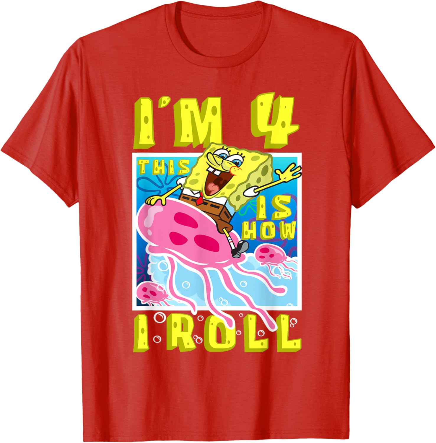 SpongeBob 4th Birthday T-Shirt Im 4 This Is How I Roll Kids Apparel - 11