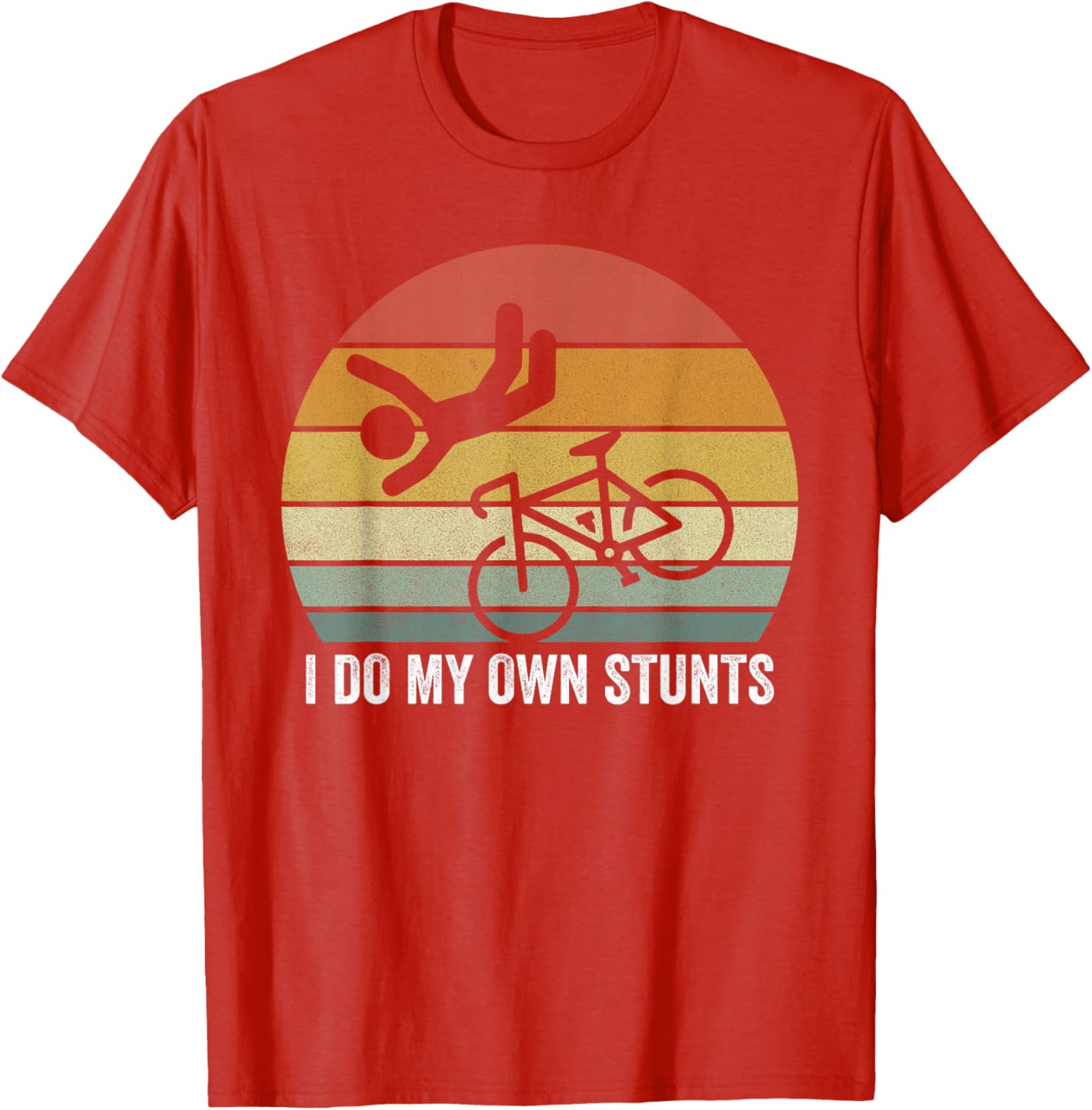 Vintage Retro I Do My Own Stunts Shirt for Bike Lovers - Fun T-Shirt - 21