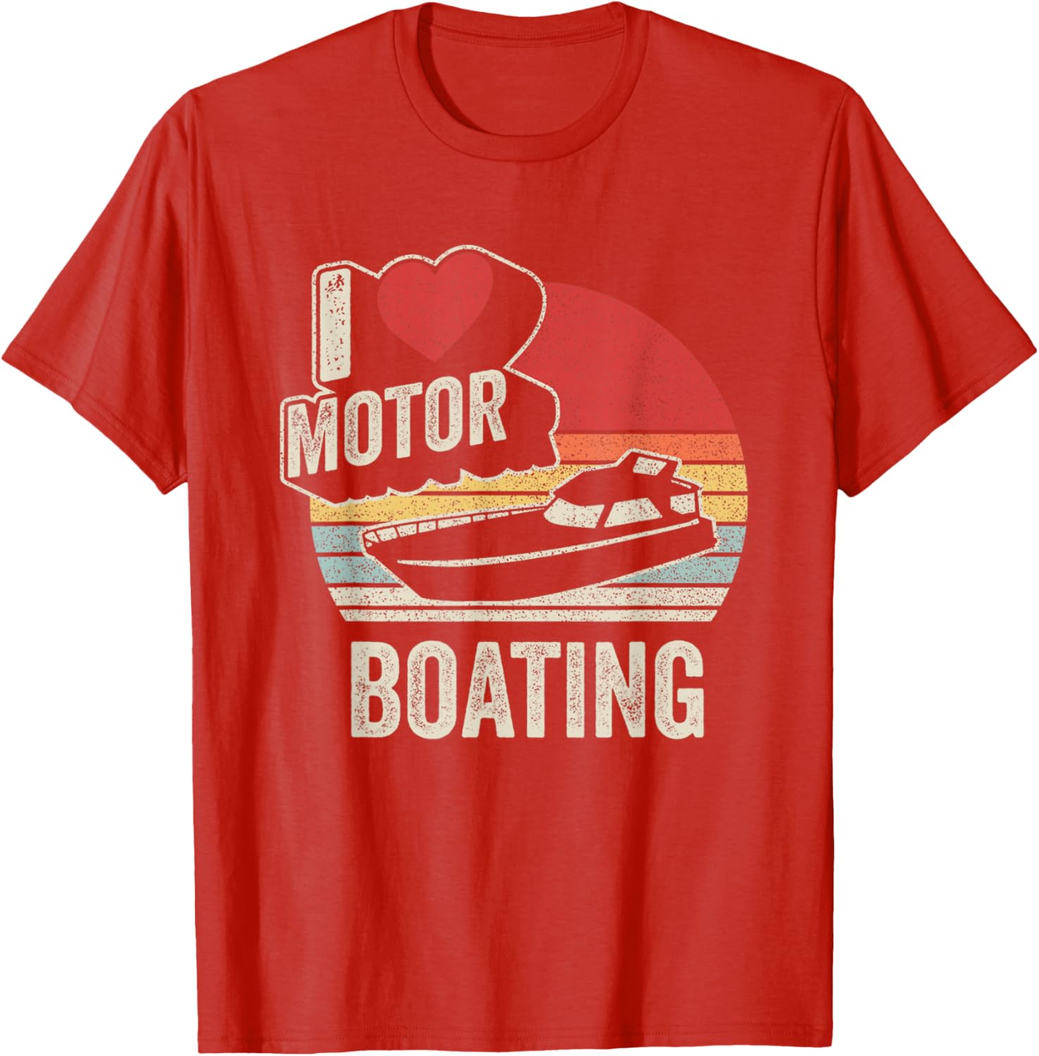 Vintage Retro I Love Motor Boating Funny T-Shirt for Boaters and Enthusiasts - 11
