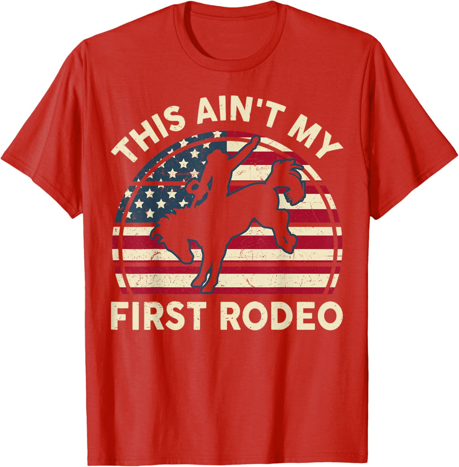Funny Cowboy Western This Ain't My First Rodeo Horse Riding T-Shirt - 19