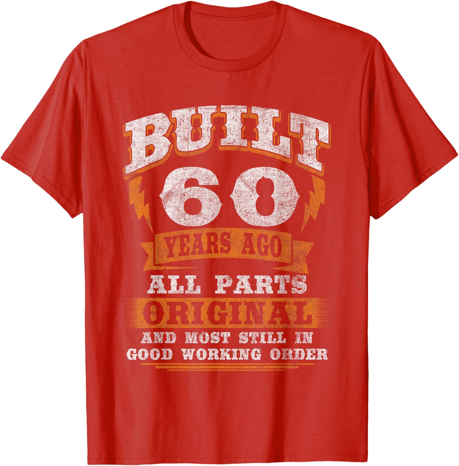 Funny 60th Birthday T-Shirt Gift for Him or Her - Celebrate in Style! - 8