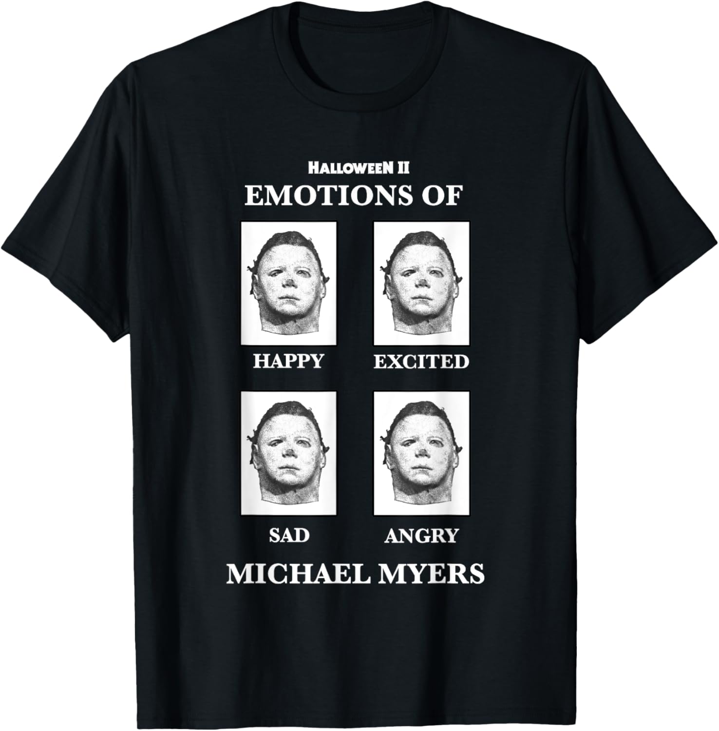 Halloween Michael Myers Emotions T-Shirt for Fans of Horror Style - 1