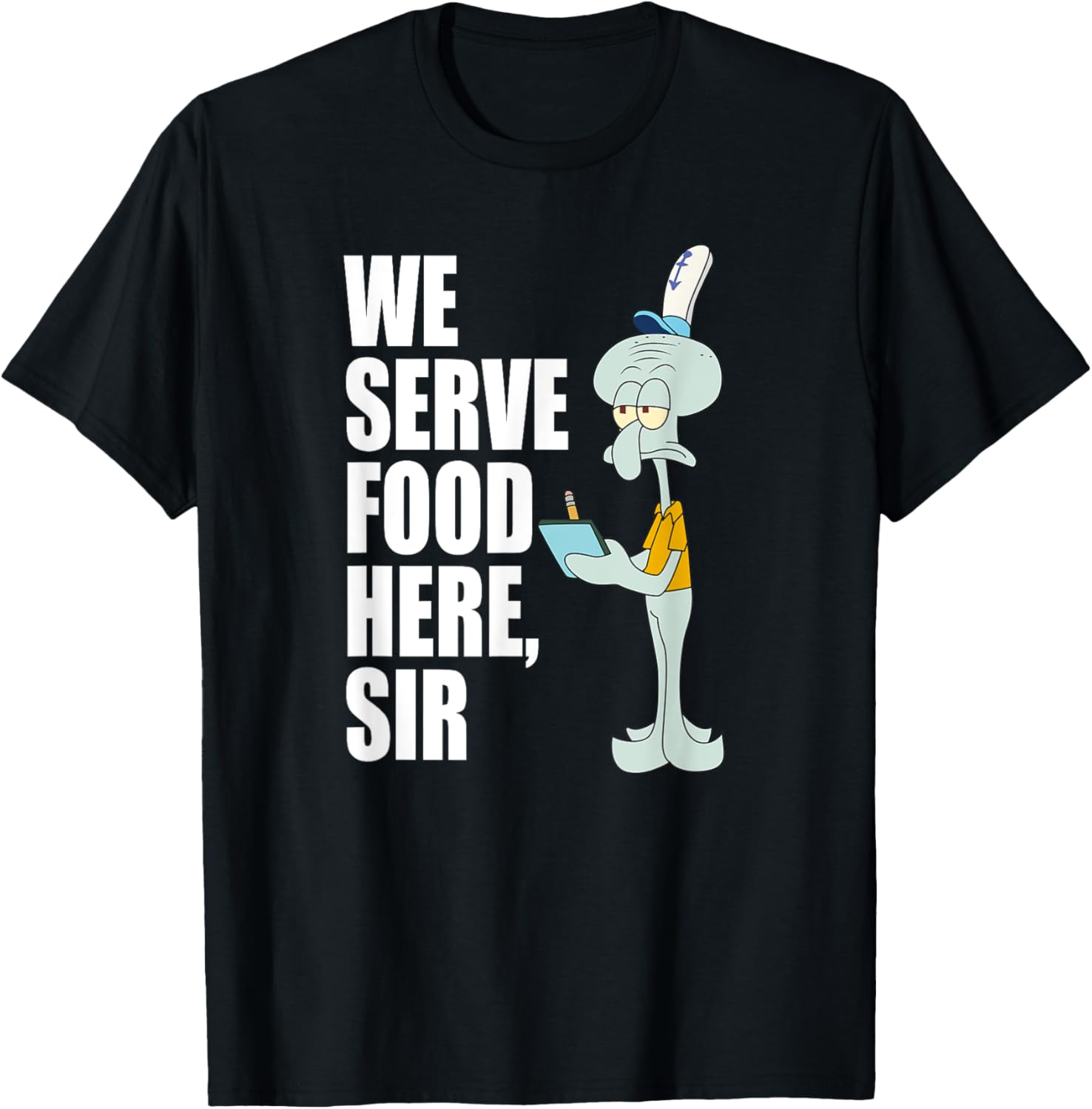 Mademark SpongeBob SquarePants Squidward We Serve Food Here T-Shirt - 3