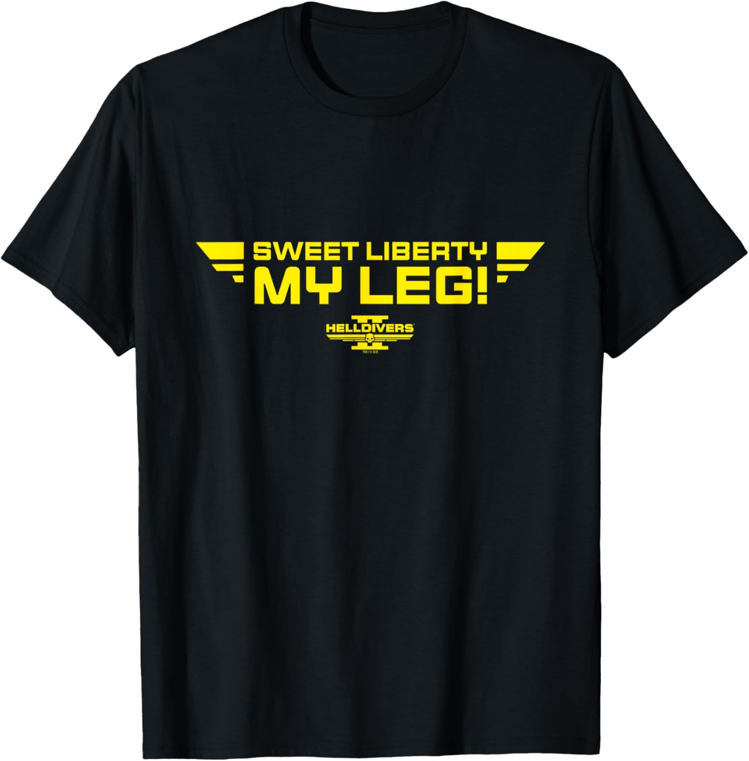 Helldivers 2 Sweet Liberty My Leg T-Shirt for PlayStation Fans - 1