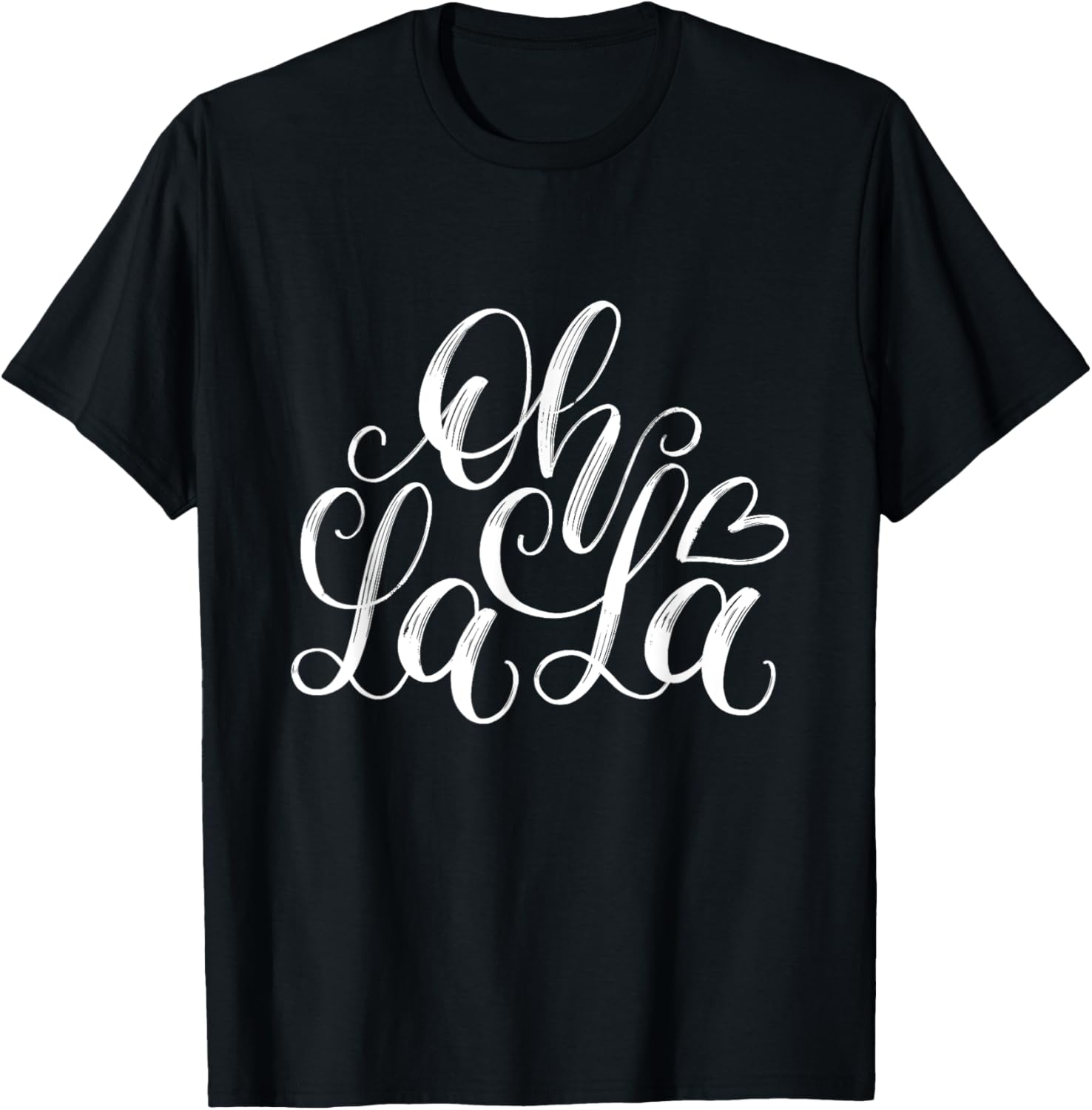 Oh La La French Novelty Graphic Tees Stylish T-Shirt for Fun Fashion - 13