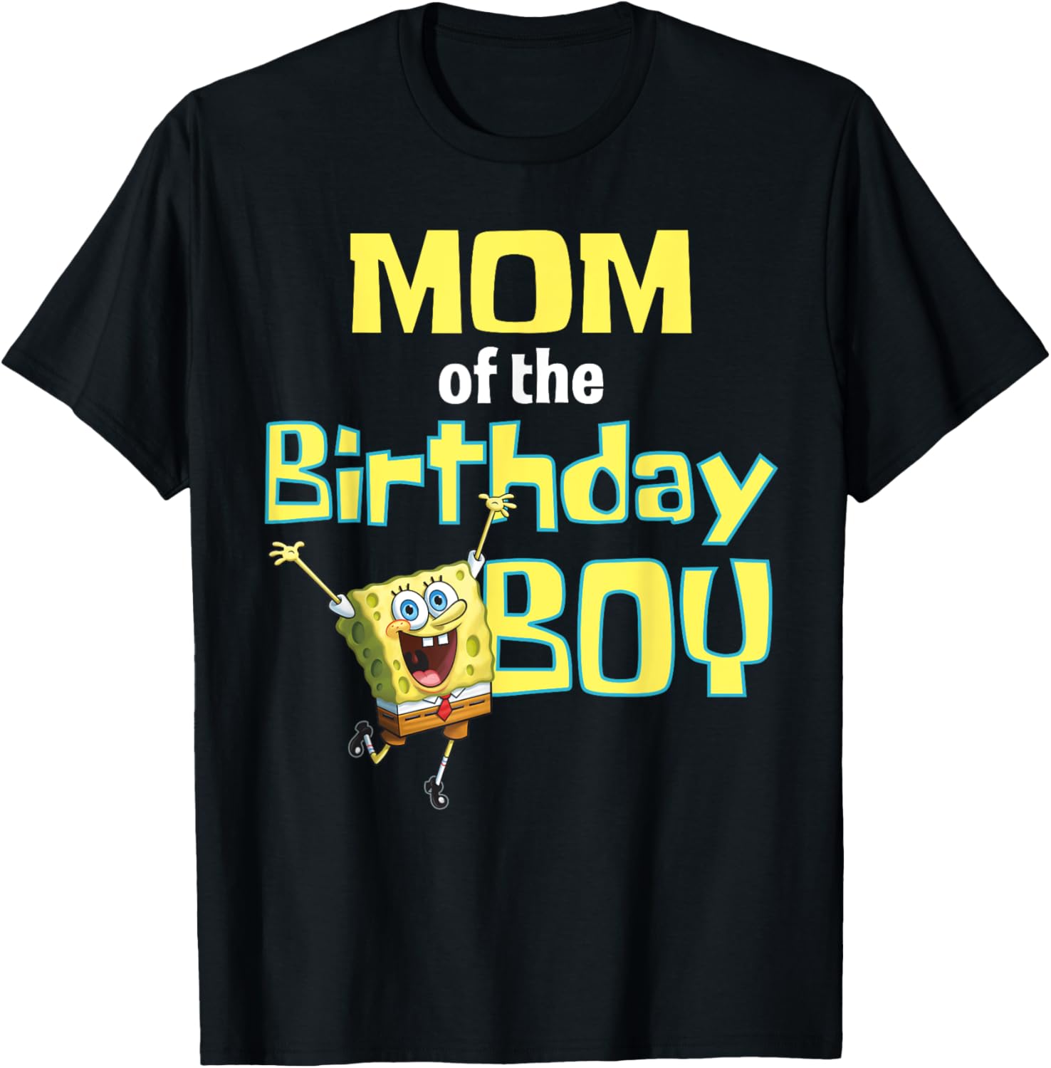 SpongeBob SquarePants Mom Of The Birthday Boy T-Shirt Perfect Gift - 2