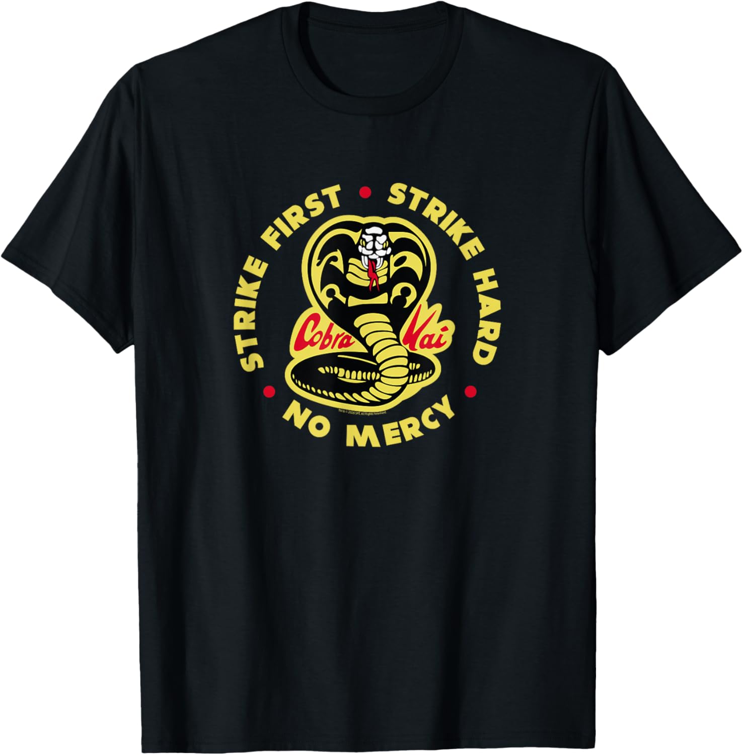 Cobra Kai Strike First Logo T-Shirt for Fans of the Hit TV Show - 8