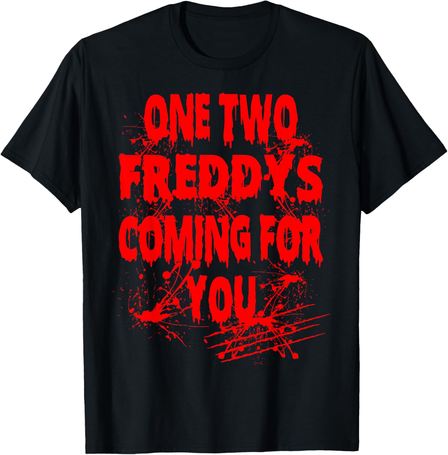 Halloween One Two Freddys Coming For You T-Shirt for Spooky Fun - 1