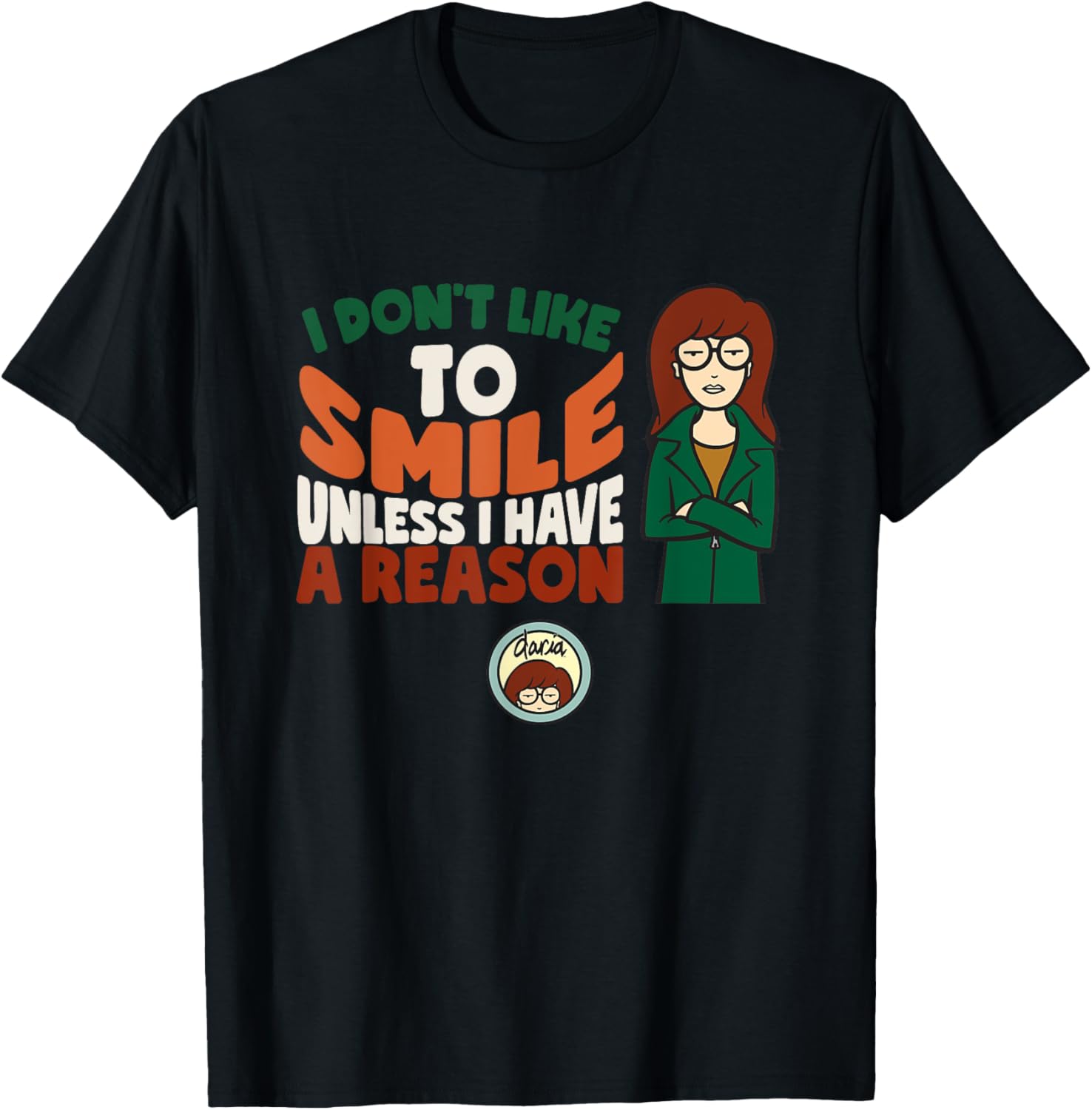 Mademark x Daria I Don't Like To Smile T-Shirt for Trendy Style - 5