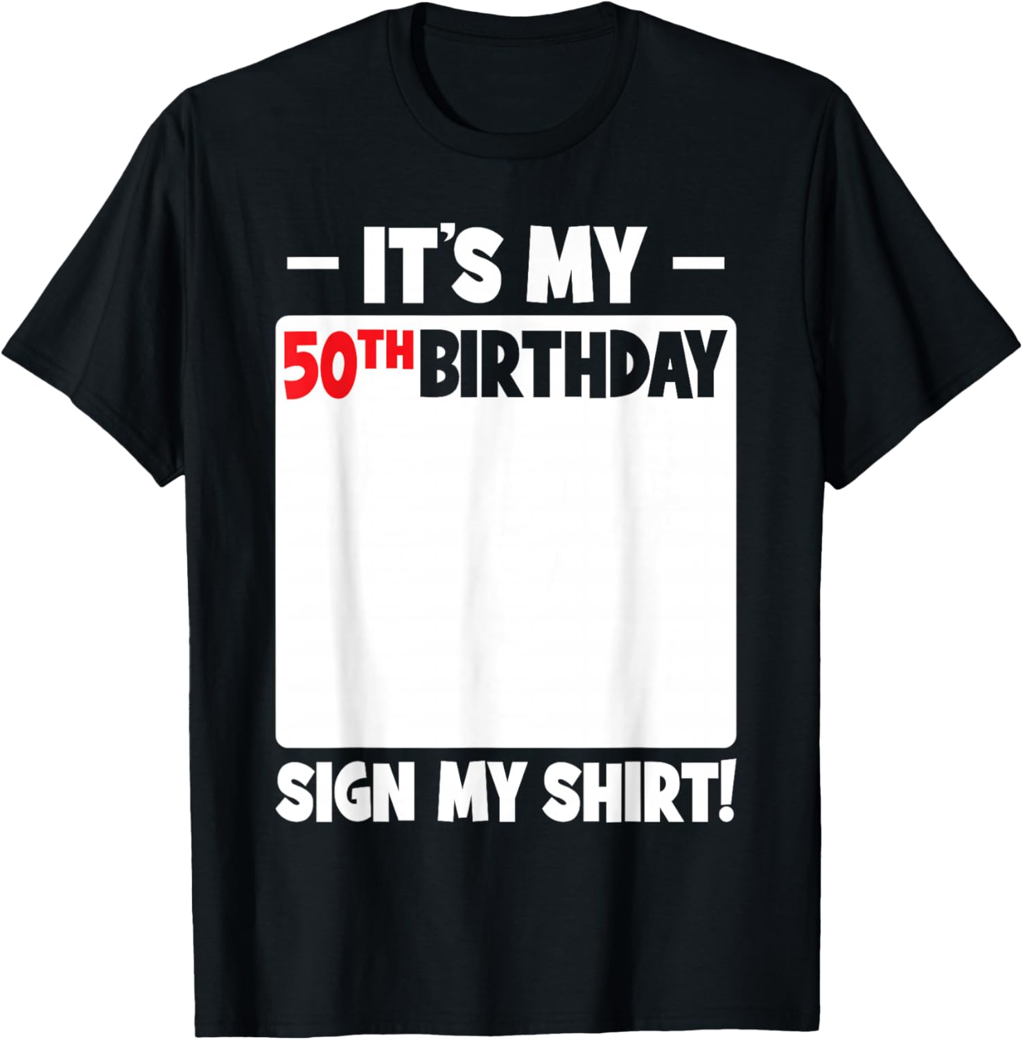 Funny 50th Birthday T-Shirt for Men and Women - Celebrate in Style! - 15