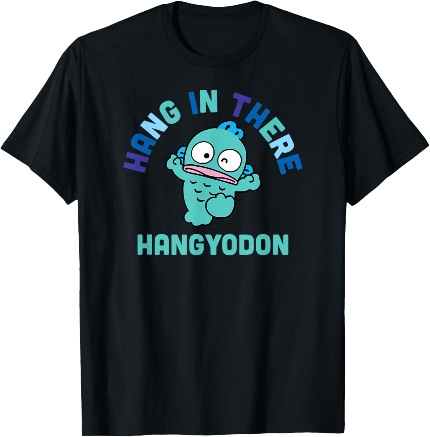 Hangyodon Hang in There T-Shirt Cute Graphic Tee for Everyday Wear - 16