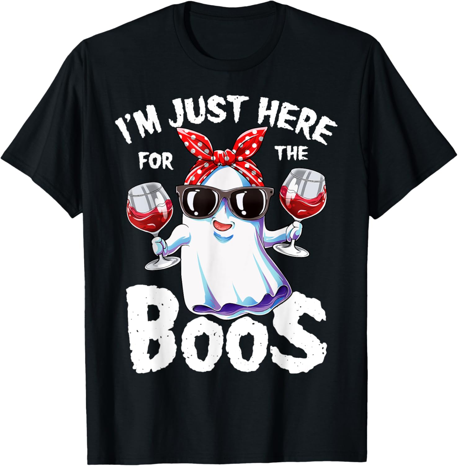 Cute Funny I'm Just Here For The Boos Ghost Halloween T-Shirt for Women - 1