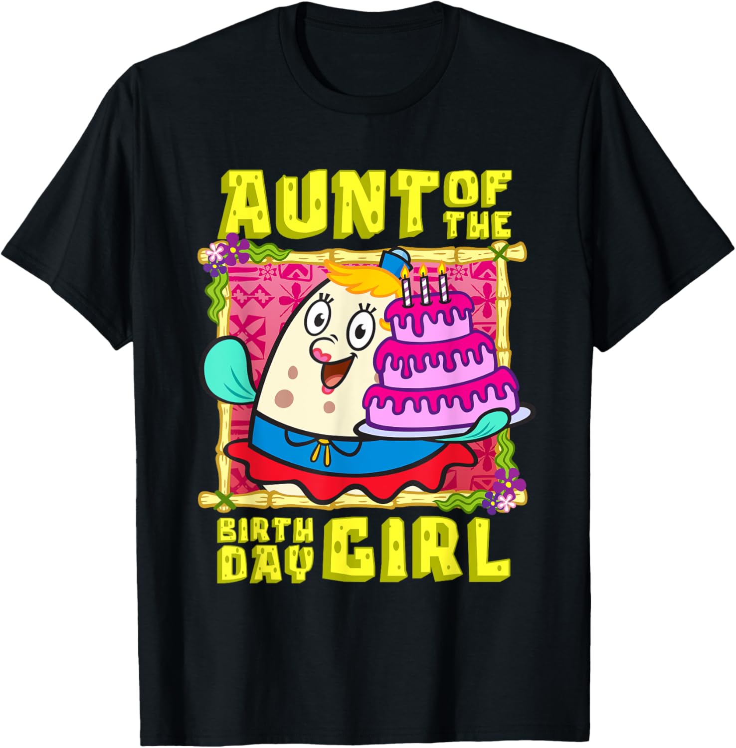 Mademark SpongeBob Aunt of the Birthday Girl Cake Match T-Shirt - 14