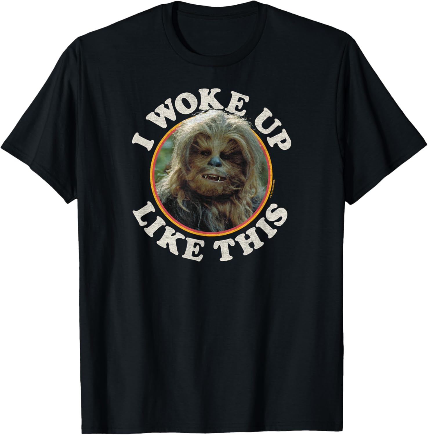Star Wars Chewbacca Woke Up Like This T-Shirt for Fans and Collectors - 8