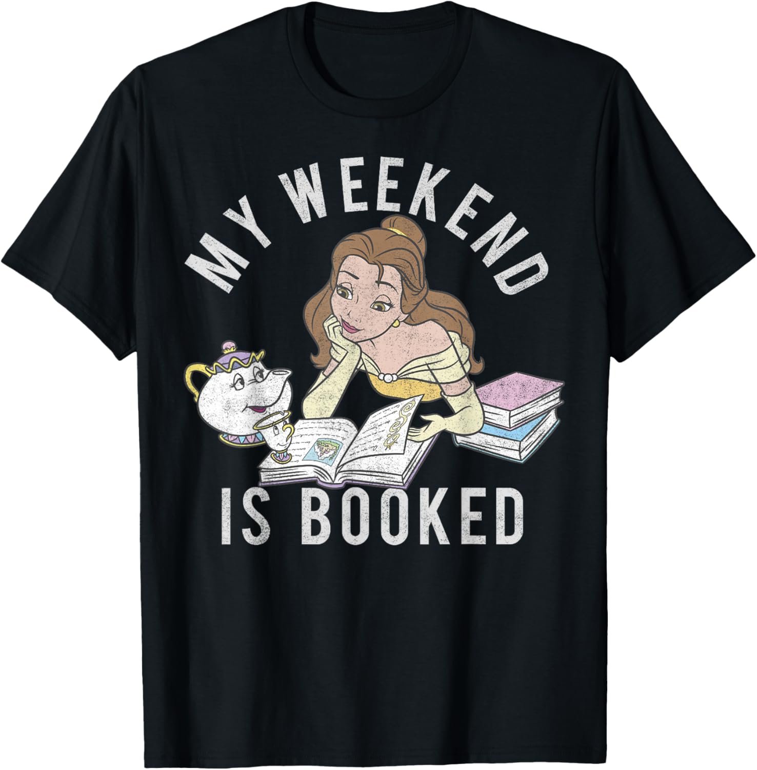 Disney Beauty and the Beast Belle My Weekend Is Booked T-Shirt Small - 11