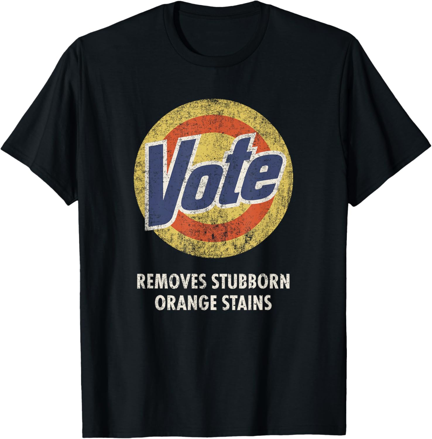 Funny Vintage Anti-Trump Vote Laundry Detergent T-Shirt for Activists - 1