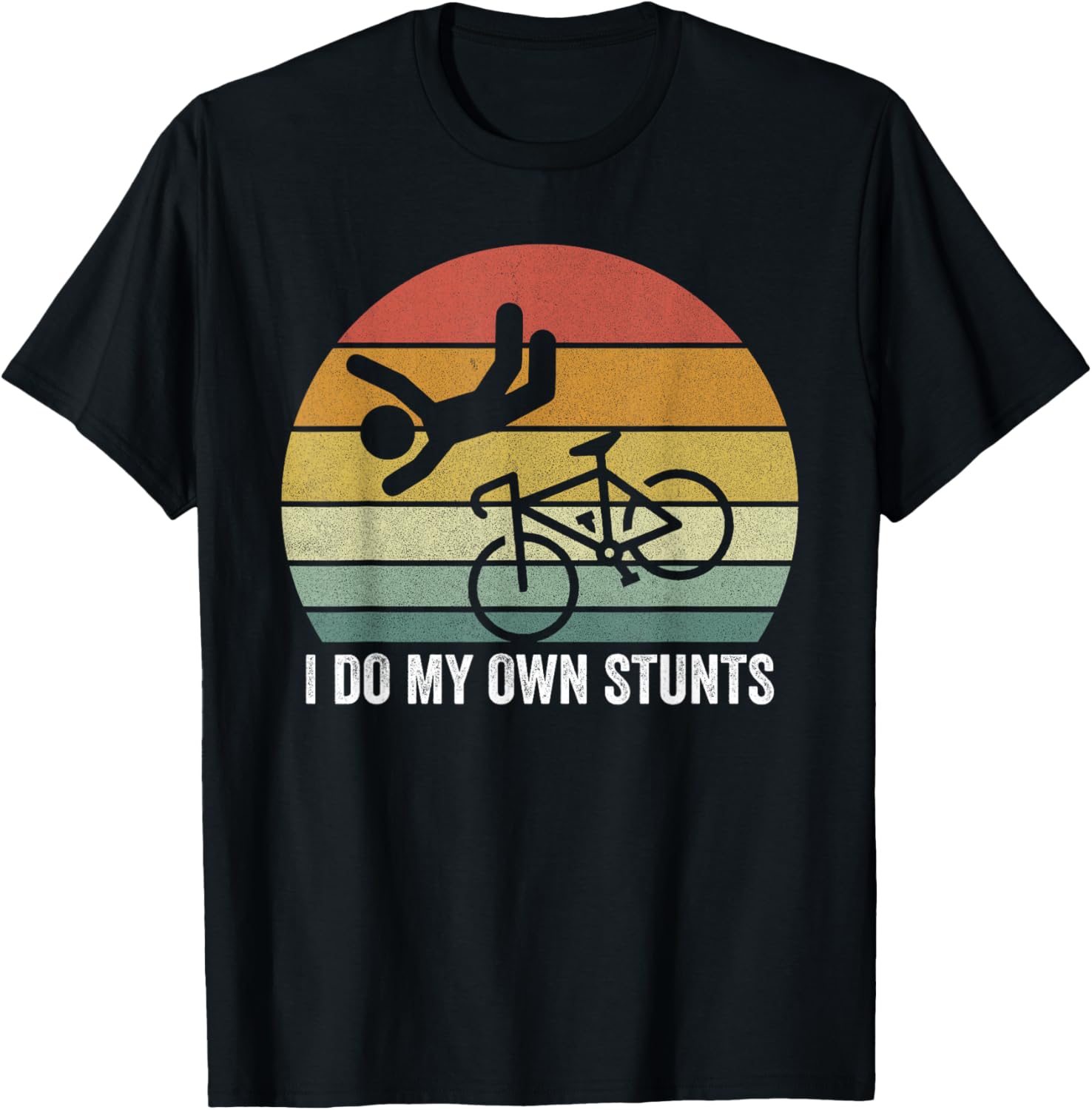 Vintage Retro I Do My Own Stunts Shirt for Bike Lovers - Fun T-Shirt - 8