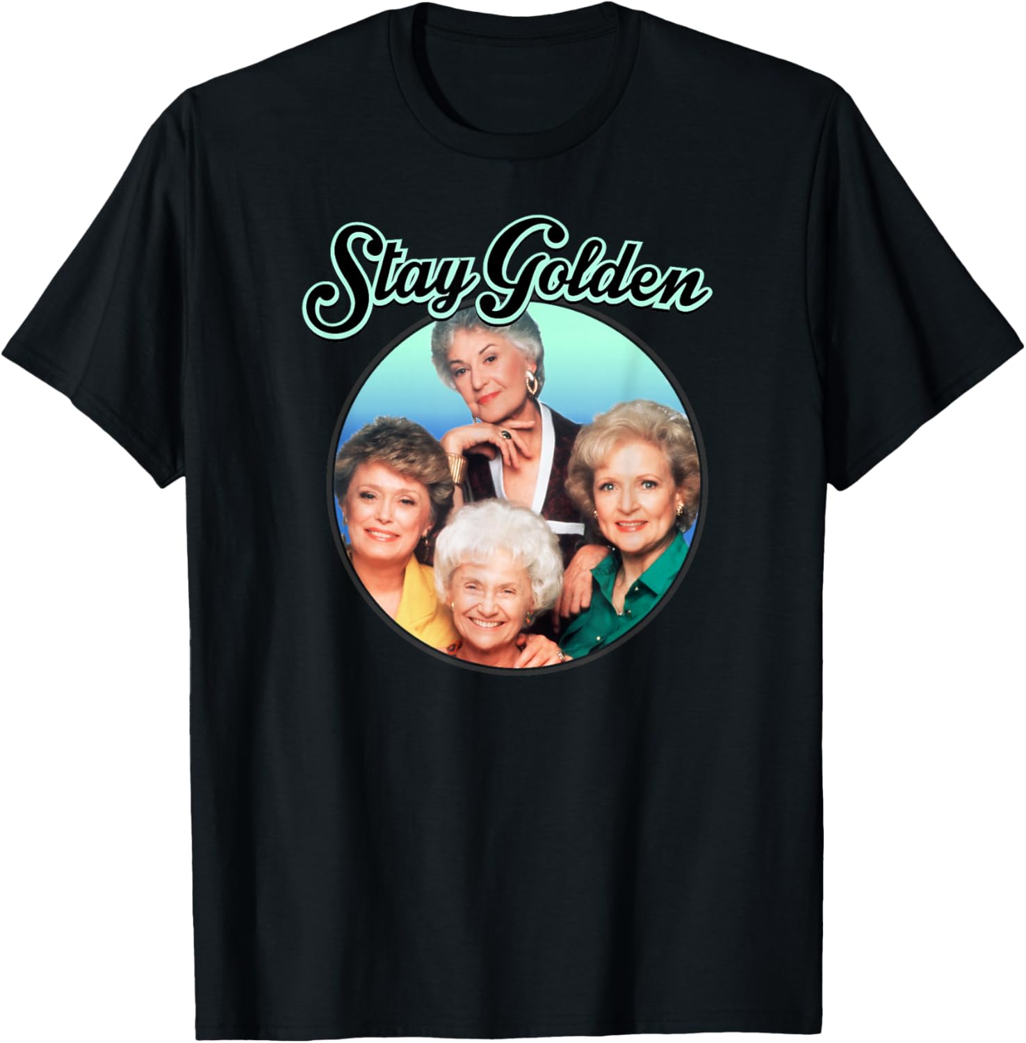 The Golden Girls Stay Golden T-Shirt - Classic & Fun Apparel for Fans - 6