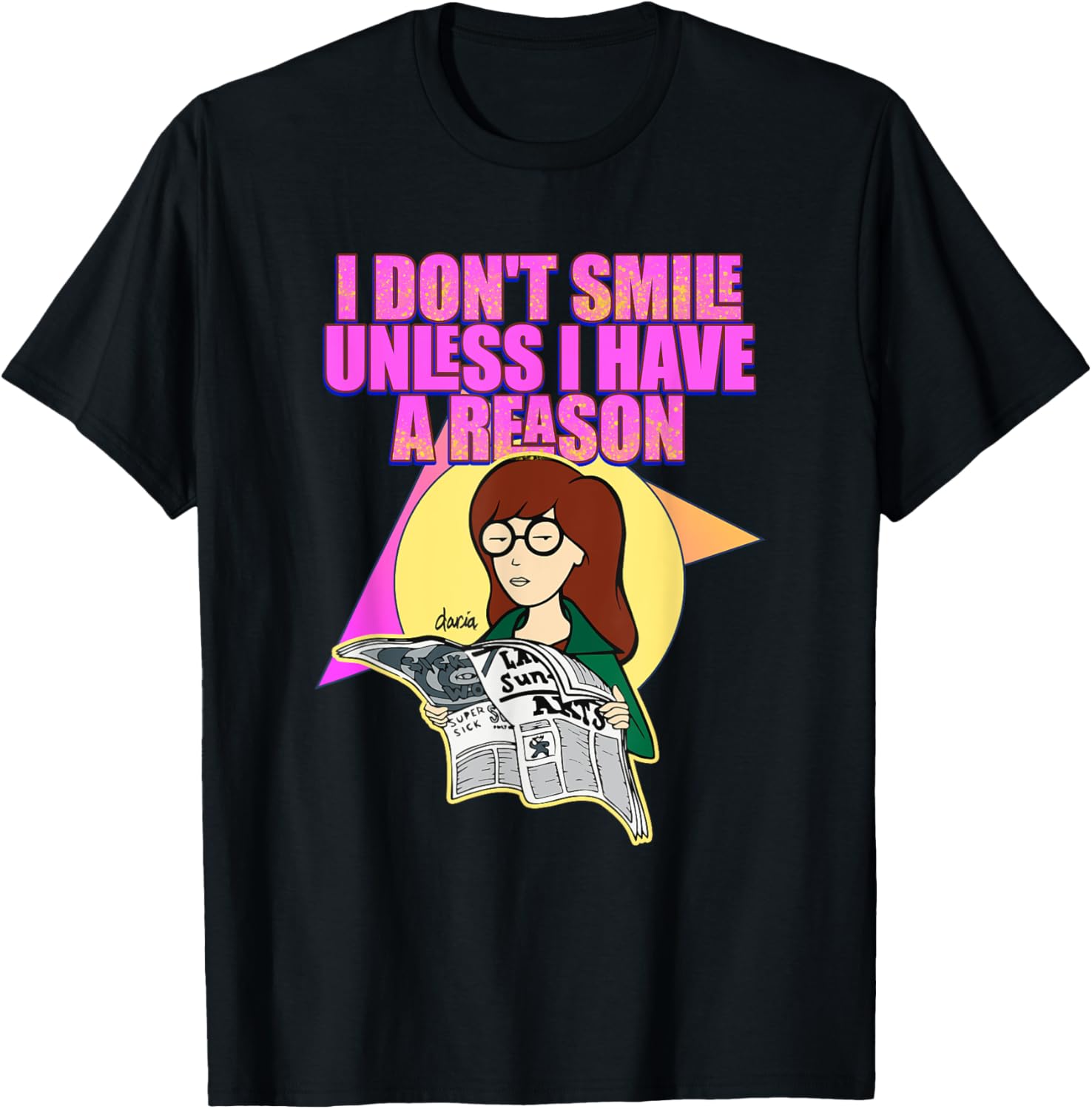 Mademark x Daria I Don't Smile Unless I Have a Reason T-Shirt for Women - 5