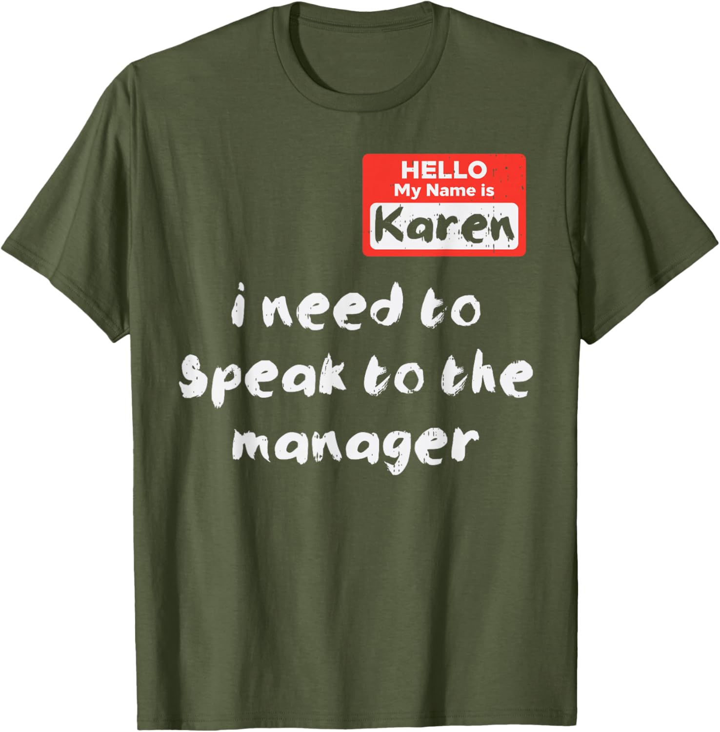 Funny Hello My Name Is Karen Costume T-Shirt for Women and Kids - 11