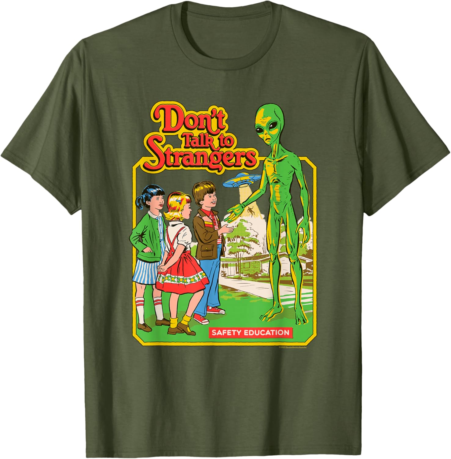 Steven Rhodes Alien Retro Dark Humor T-Shirt Don't Talk to Strangers - 10