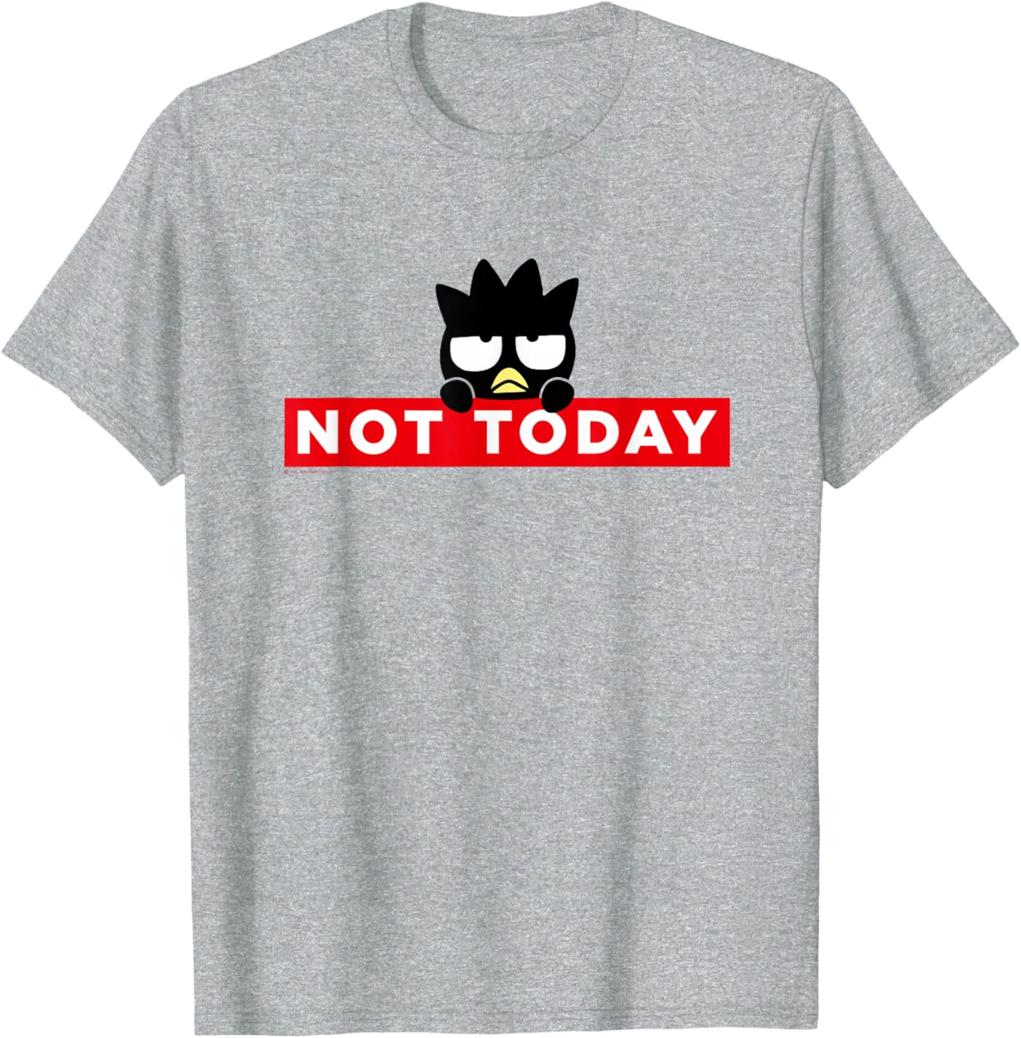 Badtz-Maru Not Today T-Shirt for Fun, Stylish Wear in Japan - 2