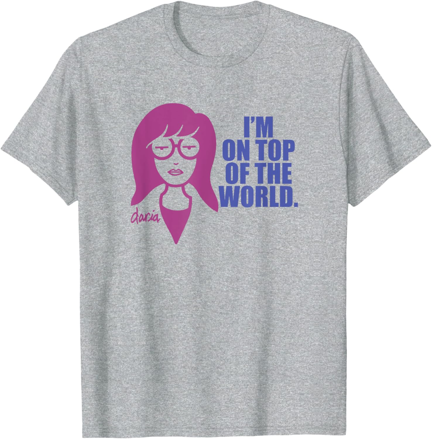 Mademark x Daria I'm on Top of the World T-Shirt for Everyday Style - 1
