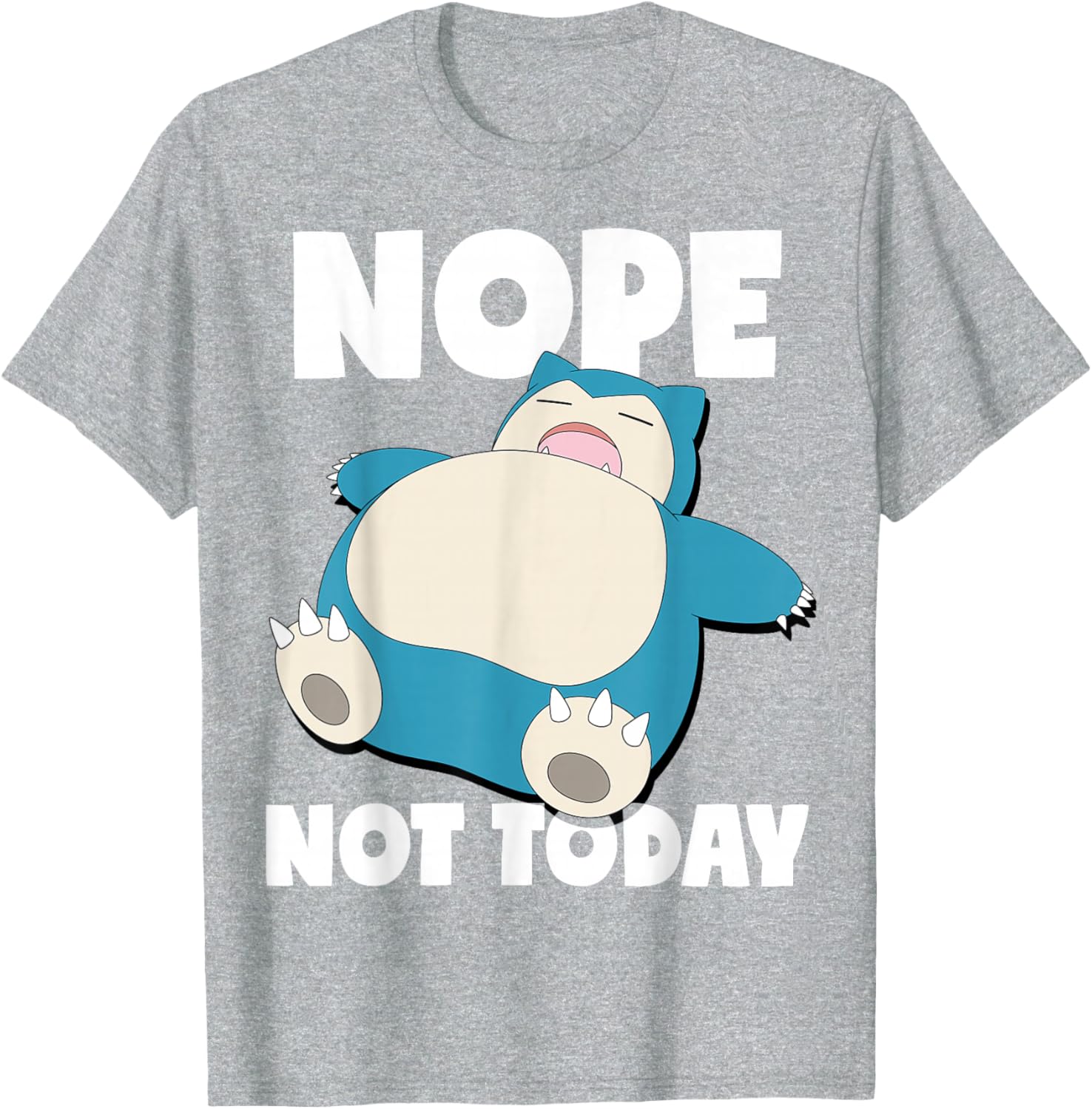 Snorlax Sleeping Nope Not Today T-Shirt for Pokémon Fans - Fun Apparel - 5