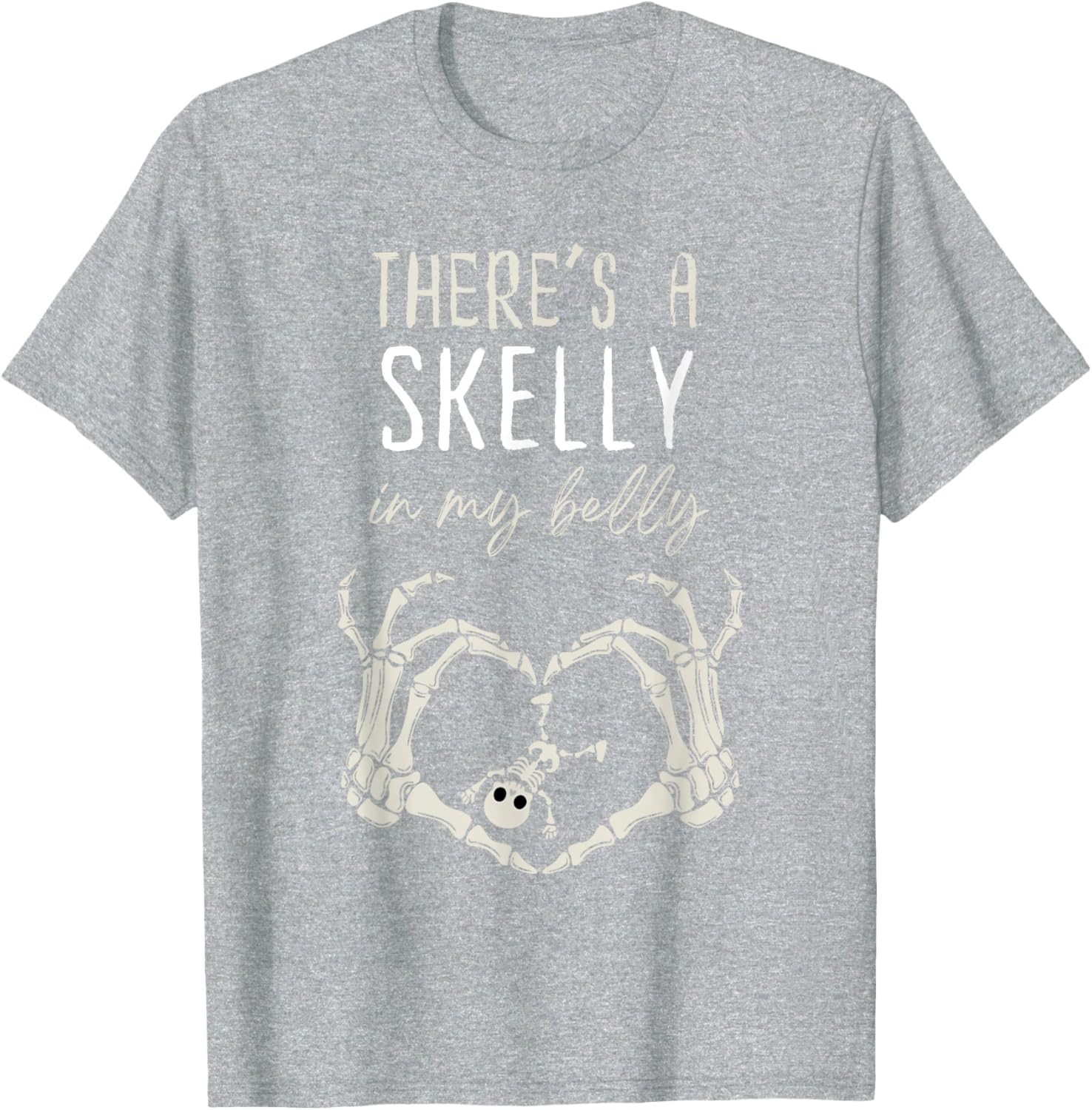 Funny Skeleton Skelly in My Belly Pregnant Halloween T-Shirt for Moms - 7