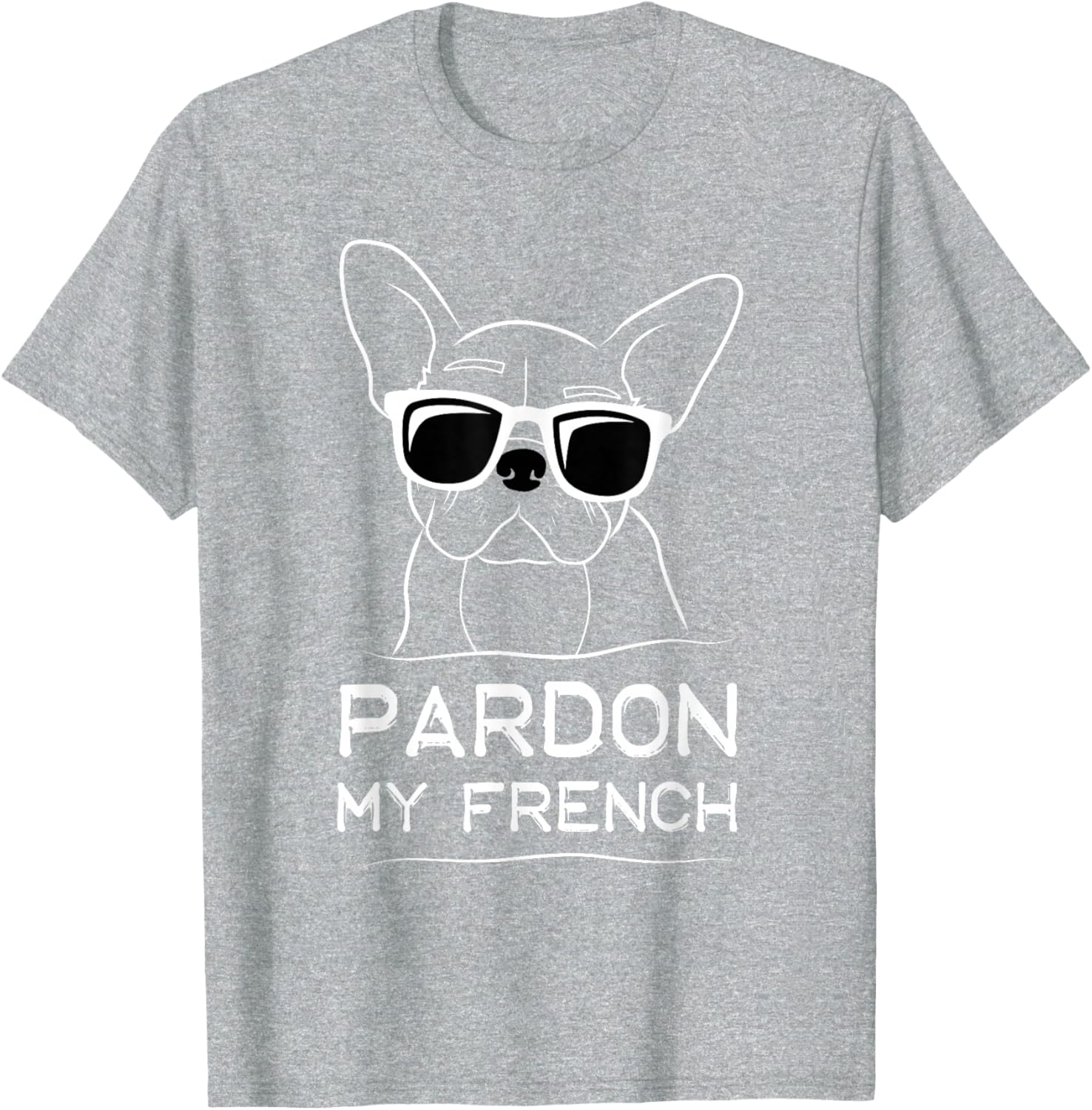 Pardon My French Bulldog T-Shirt Cute Frenchie Dog Lover Apparel - 14