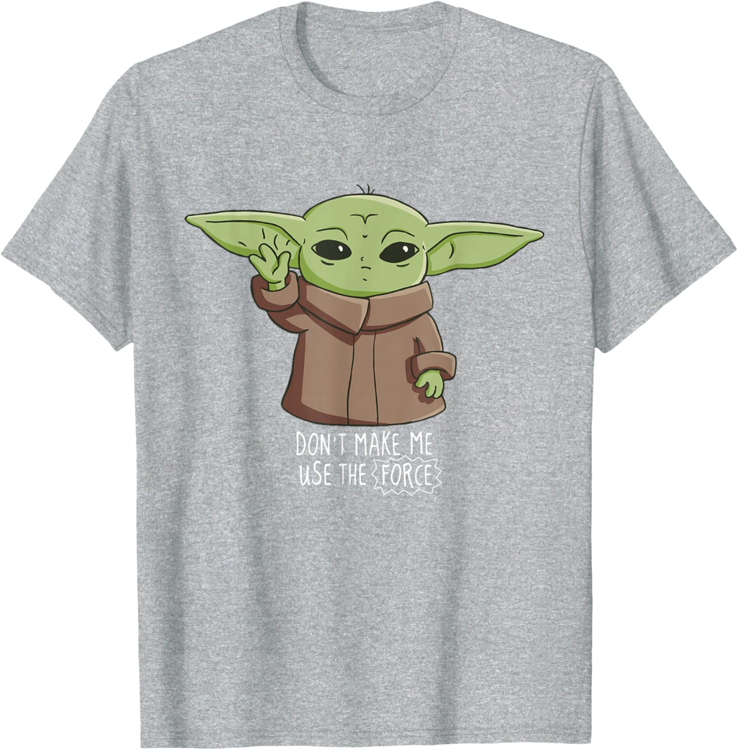 Mandalorian The Child Don't Make Me Use The Force T-Shirt for Fans - 14