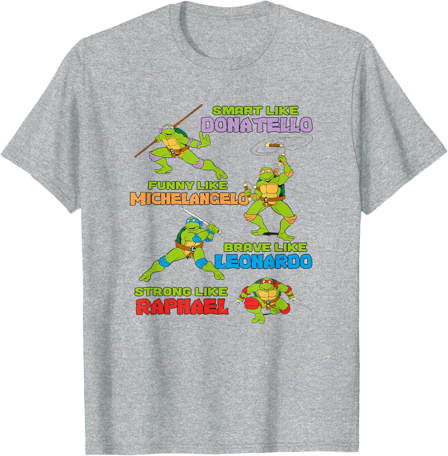 Mademark Teenage Mutant Ninja Turtles Smart Funny Brave Strong T-Shirt - 1