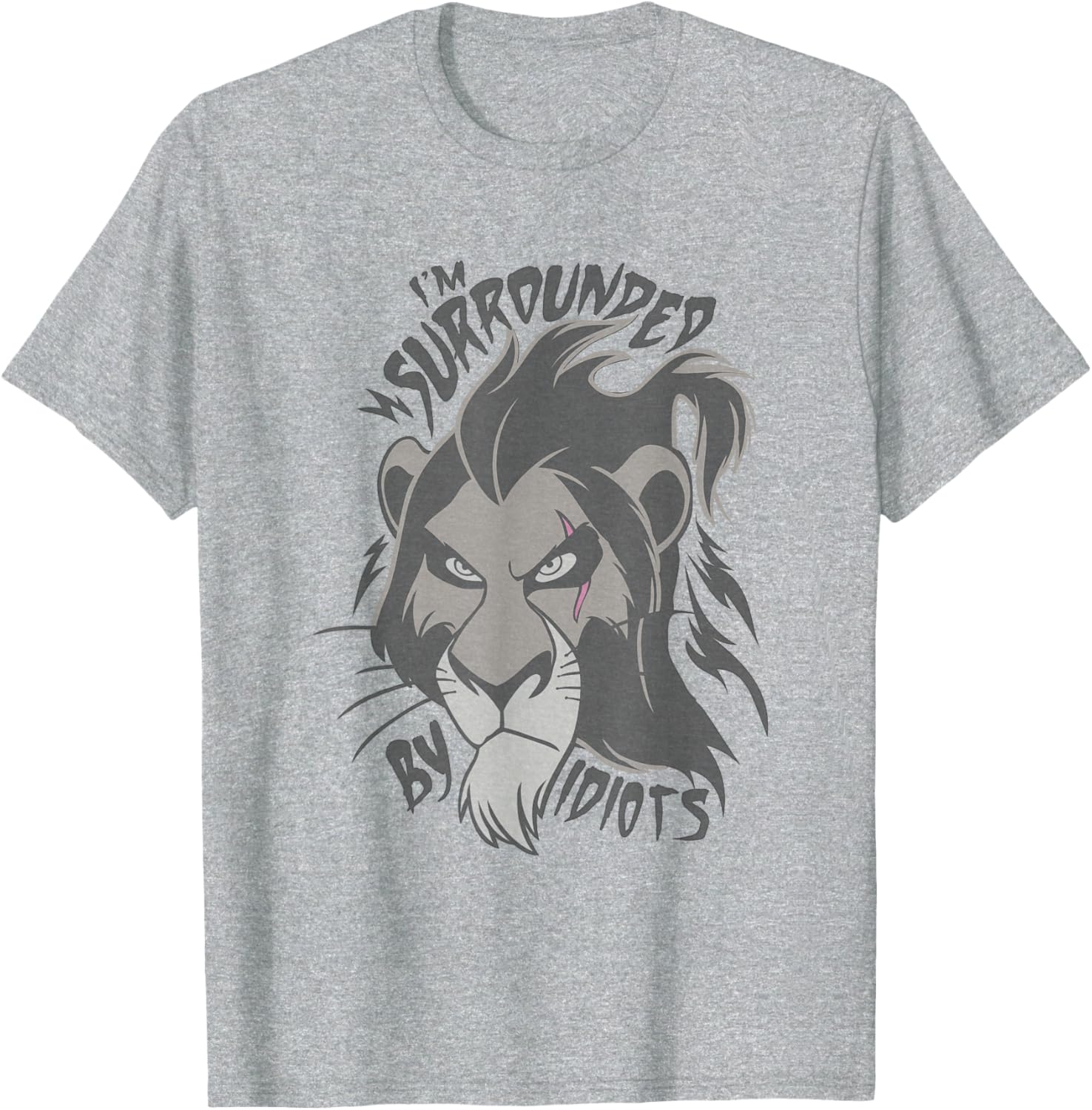 Disney Lion King Scar I'm Surrounded By Idiots T-Shirt for Fans - 6