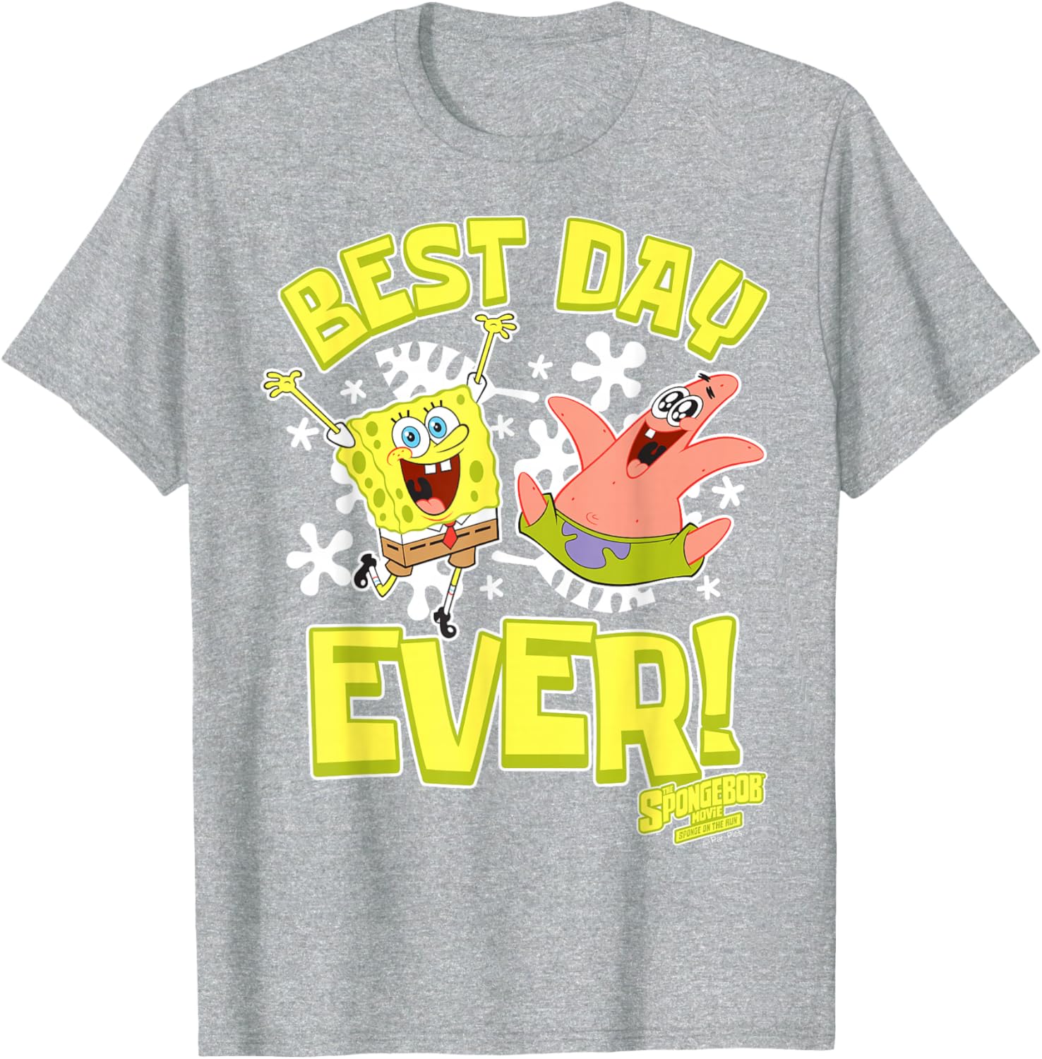 Sponge On The Run Patrick & SpongeBob Best Day Ever T-Shirt for Fun Lovers - 1